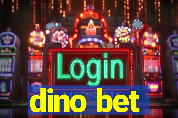 dino bet